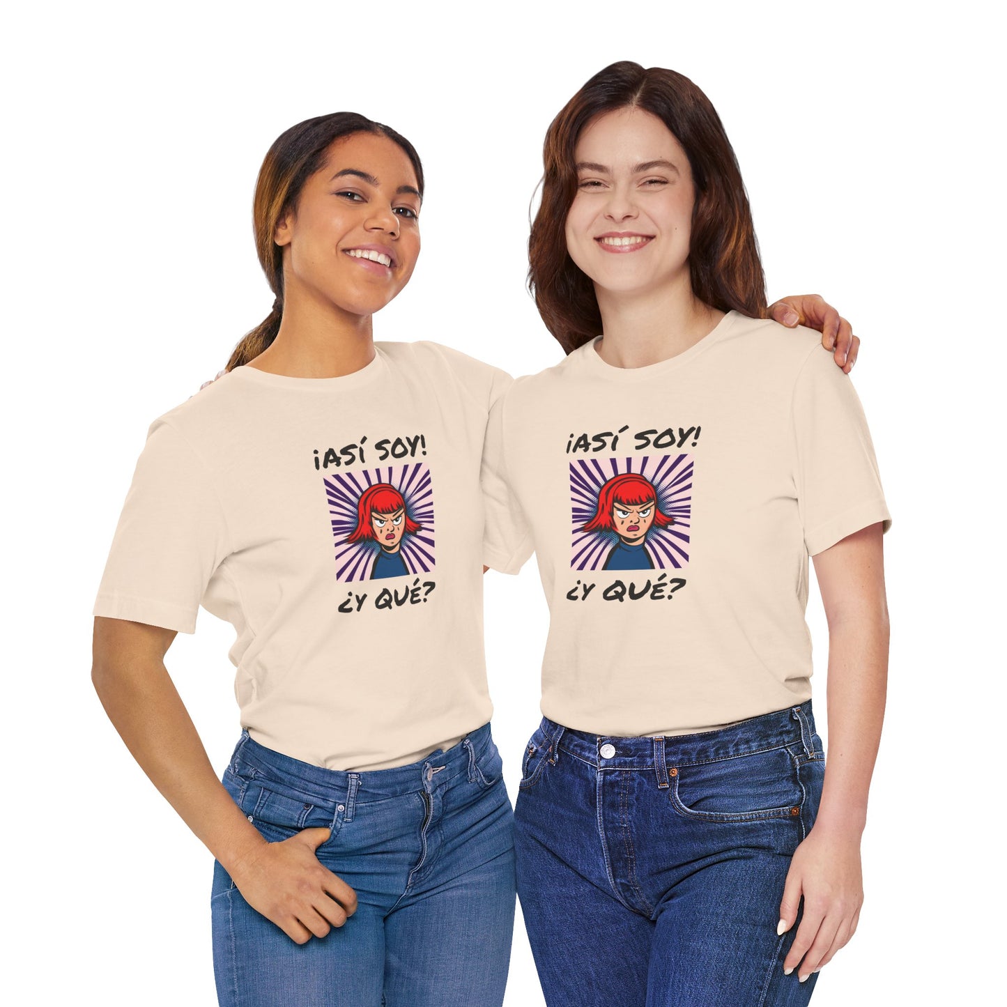 Funny T-Shirt for Teens,Bold Design T shirt,Women's Tee, Gift for Her,Funny Shirt for Latin Girls. 'ASI SOY, Y QUE?'