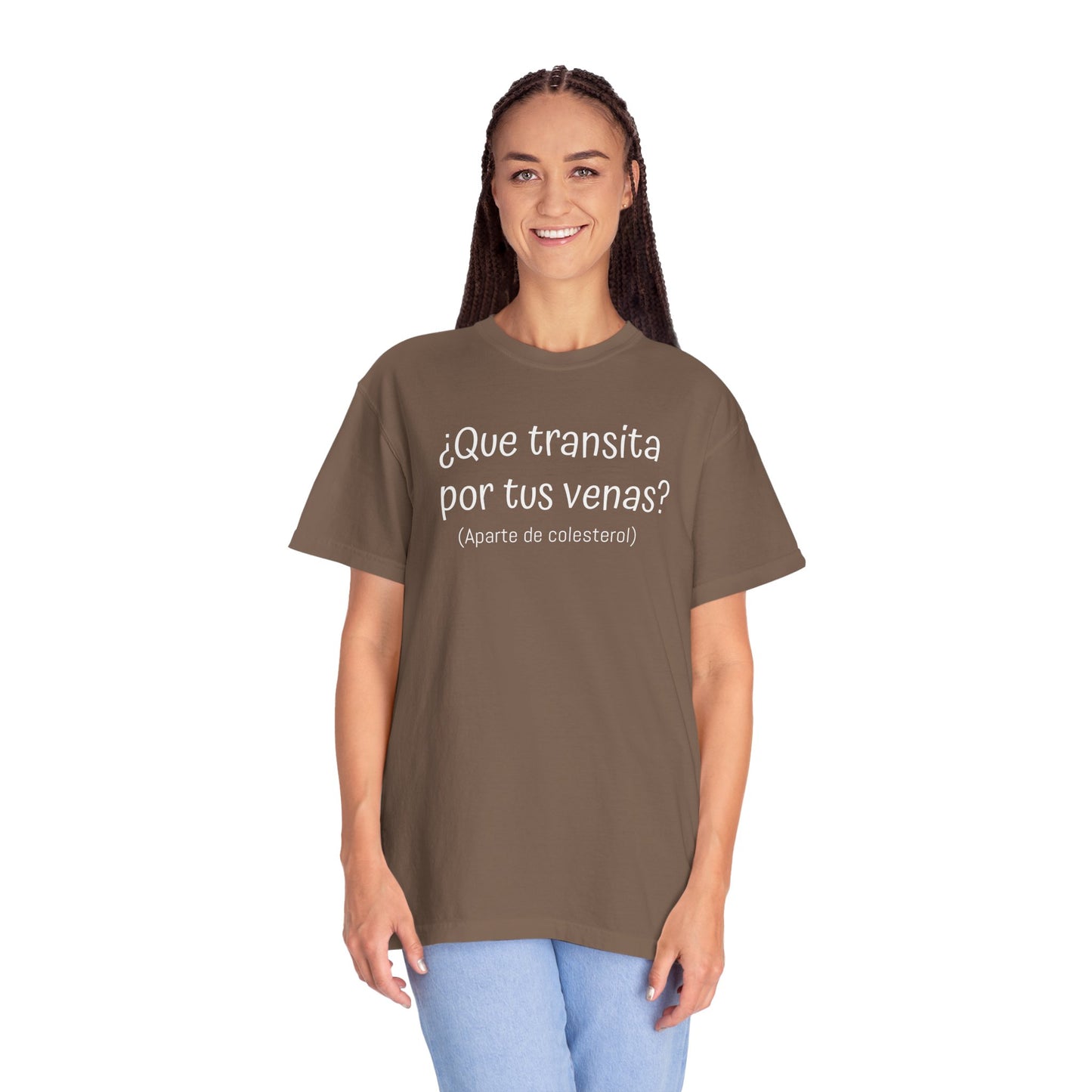 Funny Unisex T-shirt,Mexican Humor Tee,Sarcastic Shirt,Confortable Wear T shirt.'Que transita por tus venas?'