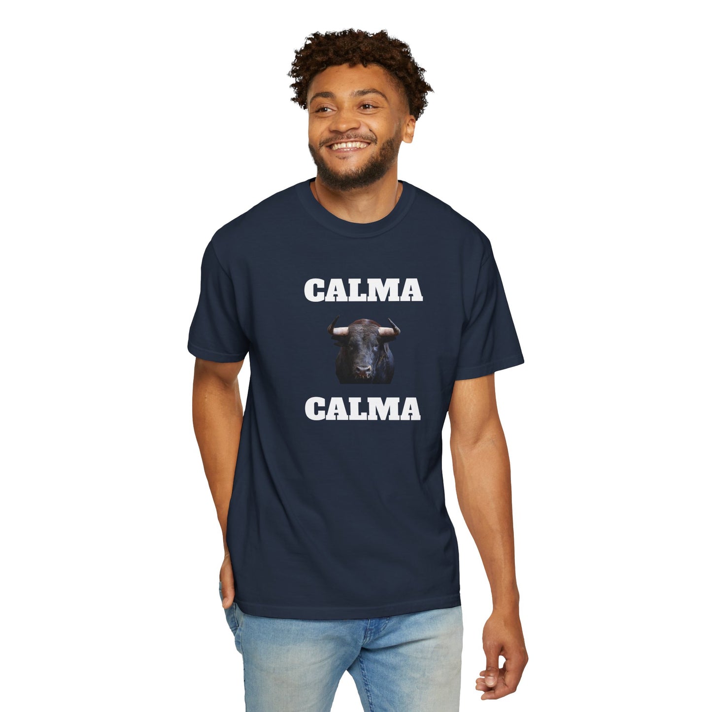 Funny Unisex T-shirt, Mexican Humorous Tee, Sarcastic Shirt,'Latino Style T shirt.'Calma Toro Calma'