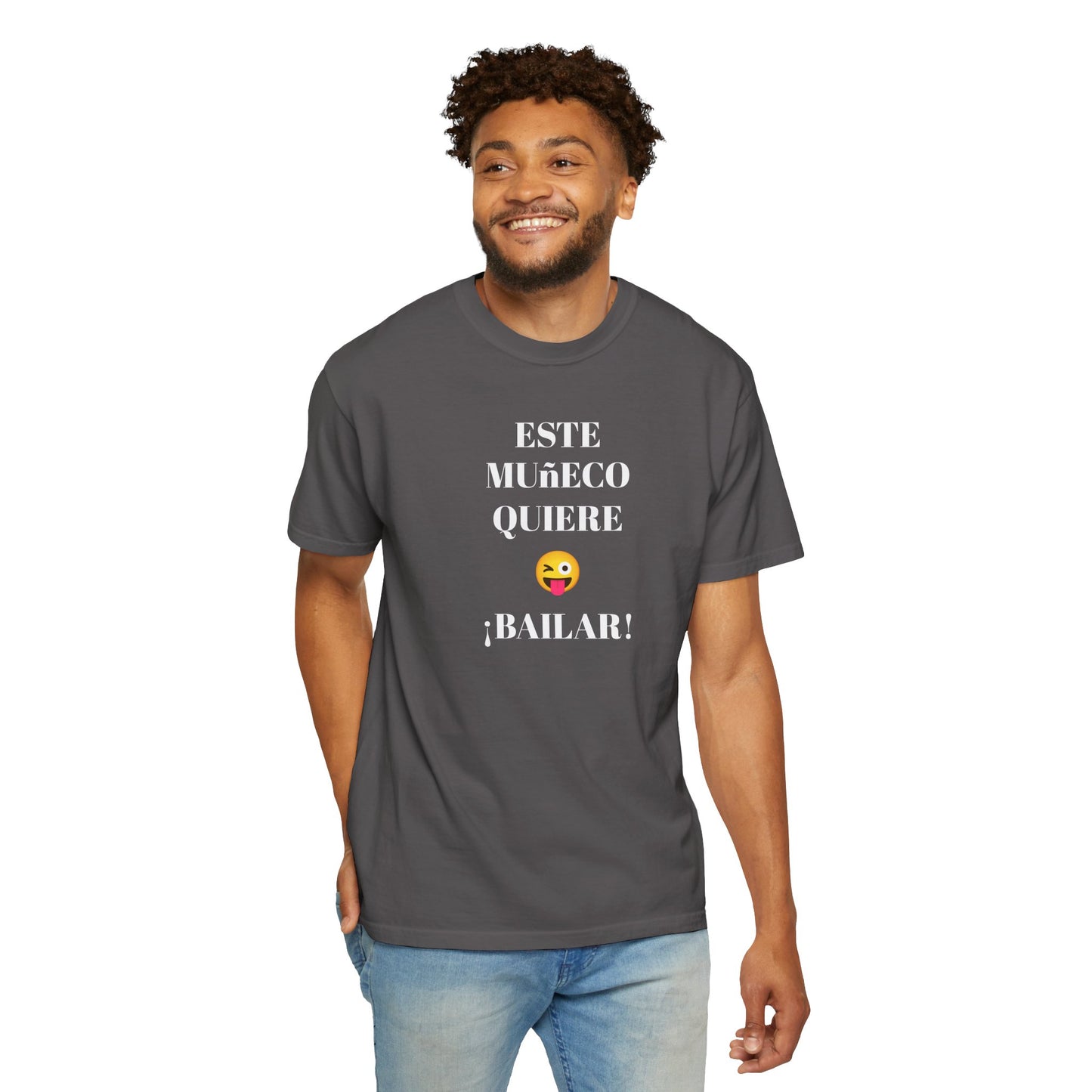 Funny T-shirt for Men,Mexican Humor Tee,Latin Style T shirt.Joke Apparel.'Este muñeco quiere bailar!'