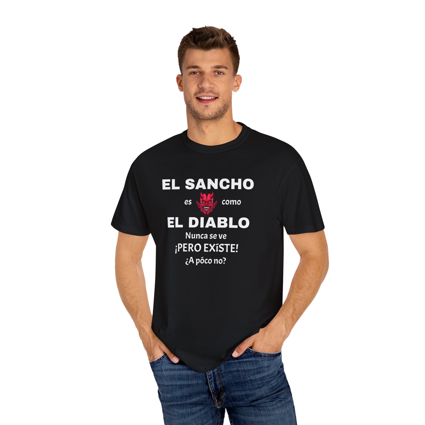Funny T-shirt,Mexican Humor Shirt, Sarcastic Quotes.'El sancho es como el diablo'