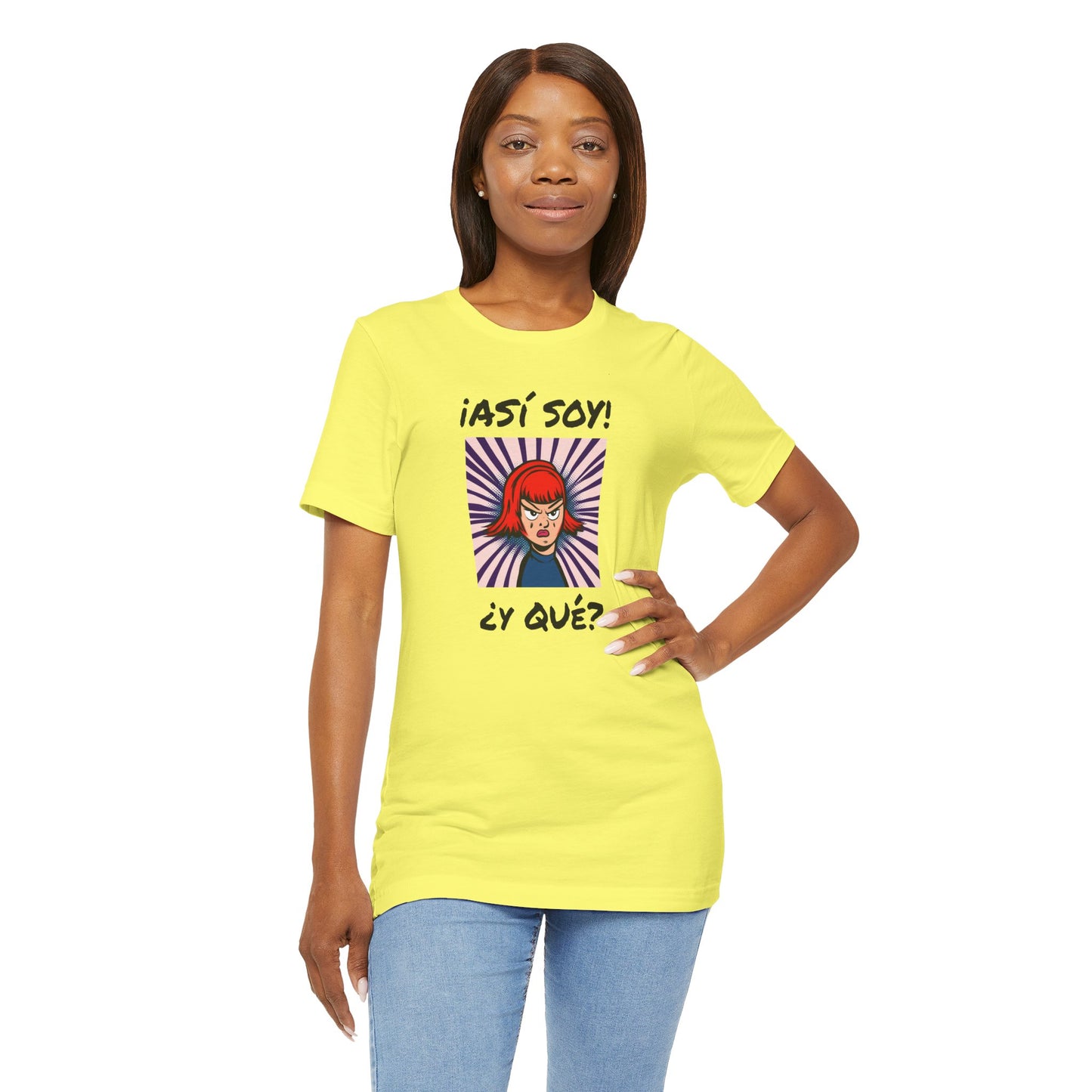 Funny T-Shirt for Teens,Bold Design T shirt,Women's Tee, Gift for Her,Funny Shirt for Latin Girls. 'ASI SOY, Y QUE?'