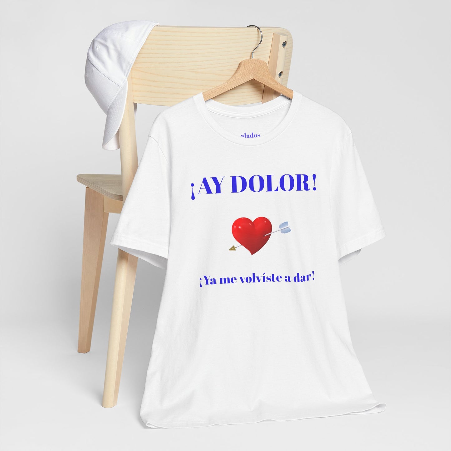 Funny Tee for Women,Cute Shirt for Teens,Unique Graphic Tee, Birthday Gift for Woman.'AY DOLOR, YA ME VOLVISTE A DAR'