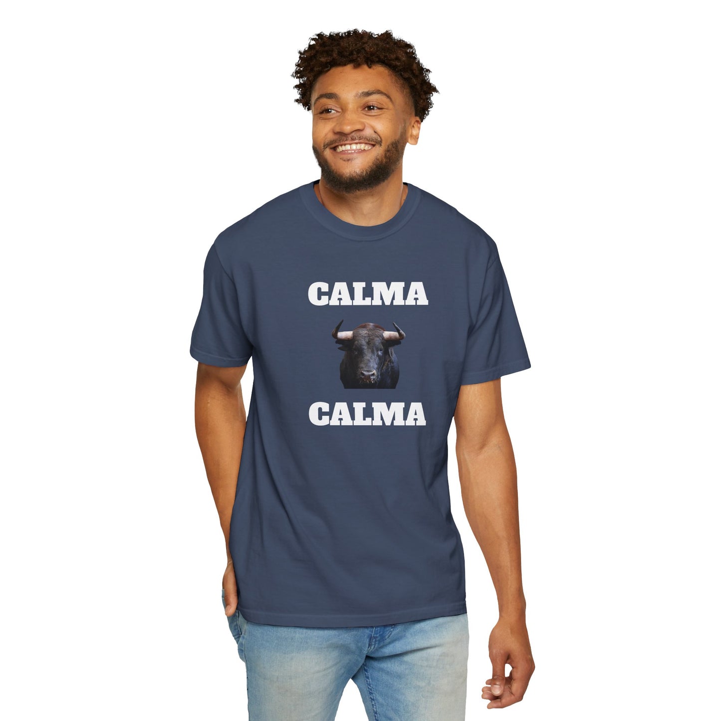 Funny Unisex T-shirt, Mexican Humorous Tee, Sarcastic Shirt,'Latino Style T shirt.'Calma Toro Calma'