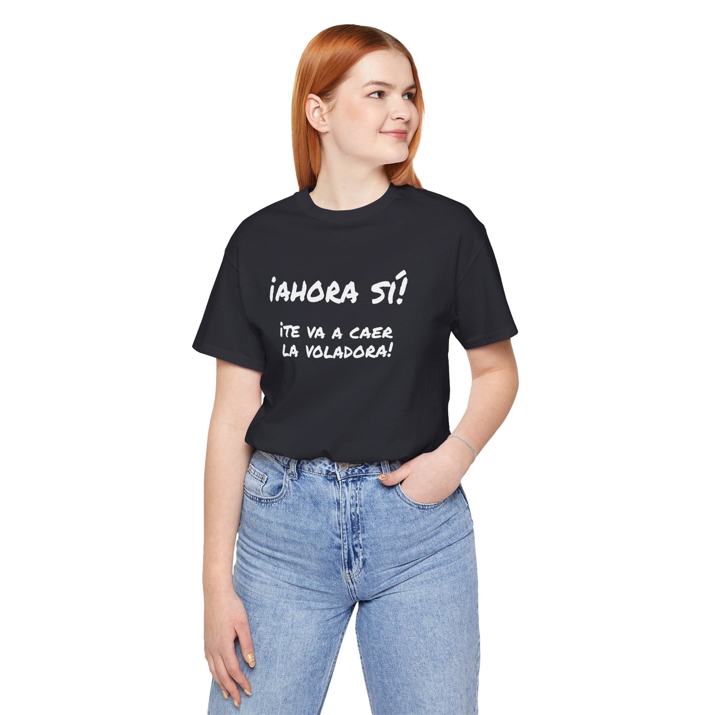 Funny T shirt for Men, Mexican Humor Tee,Great Gift for Friends, Casual Wear for Everyday.'Ahora si te va a caer la voladora!'