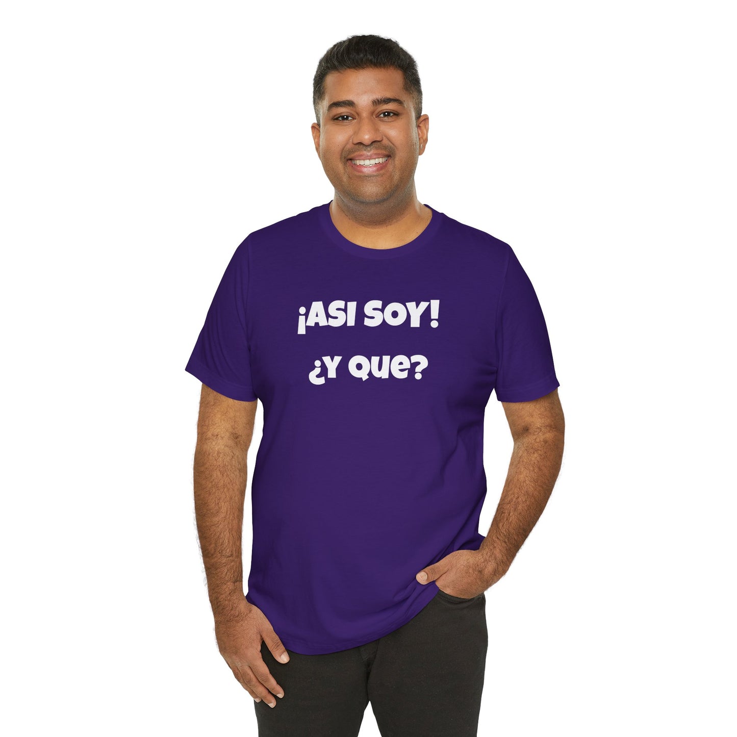 Funny Women's Tee, Sarcastic Graphic Shirt, Humorous T-shirt, Holiday gift for her,Women's Novelty T-shirt. Asi soy Y que?