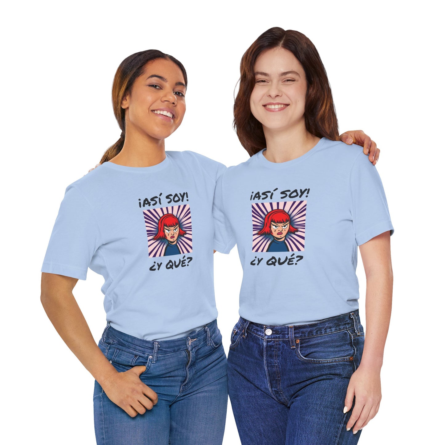 Funny T-Shirt for Teens,Bold Design T shirt,Women's Tee, Gift for Her,Funny Shirt for Latin Girls. 'ASI SOY, Y QUE?'