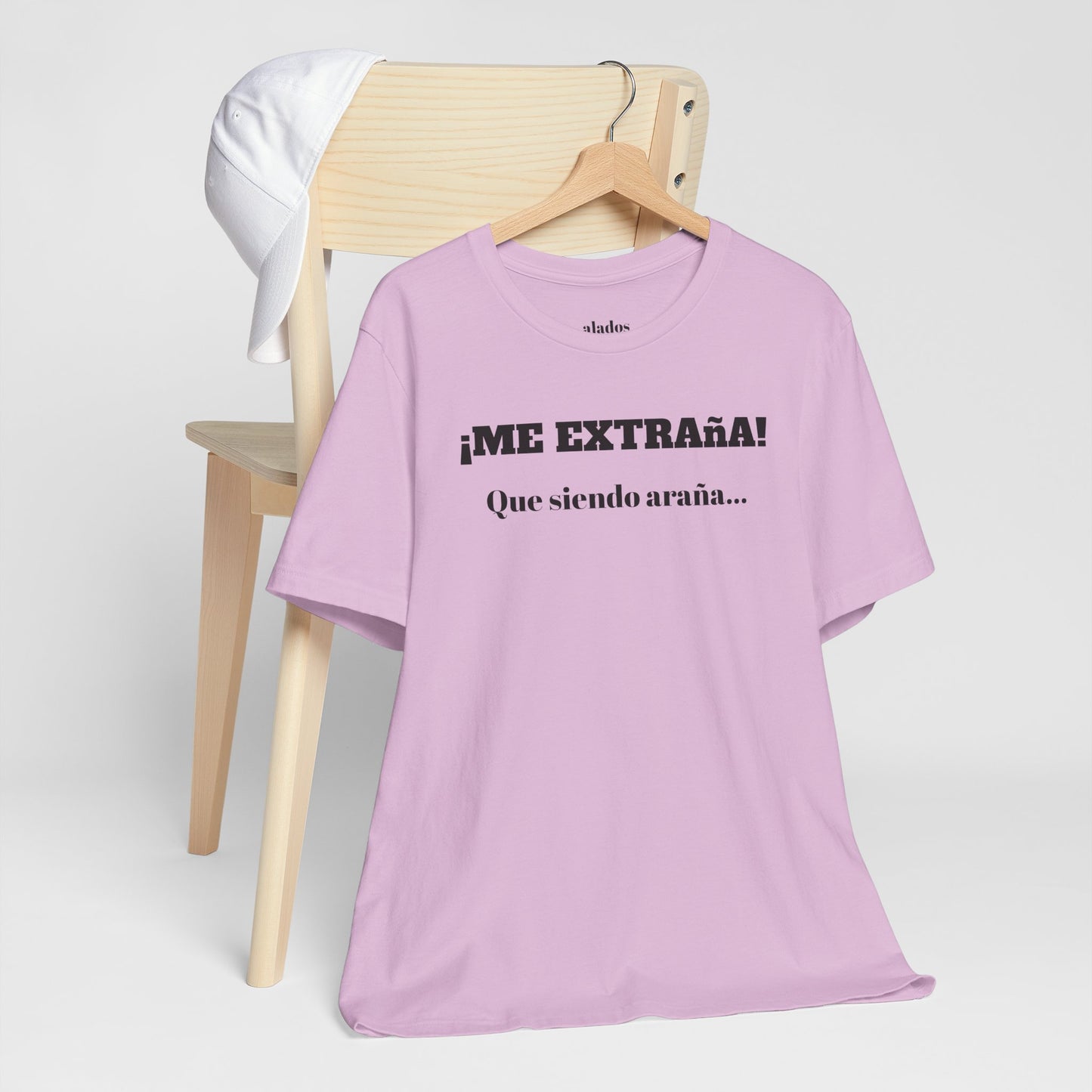 Funny Unisex T-shirt, Mexican Sayings Shirt Neutral Gender, Mexican Humor Tee,Best Holiday Gift ,Sarcastic Shirt.'Me extrana! Que siendo araña'