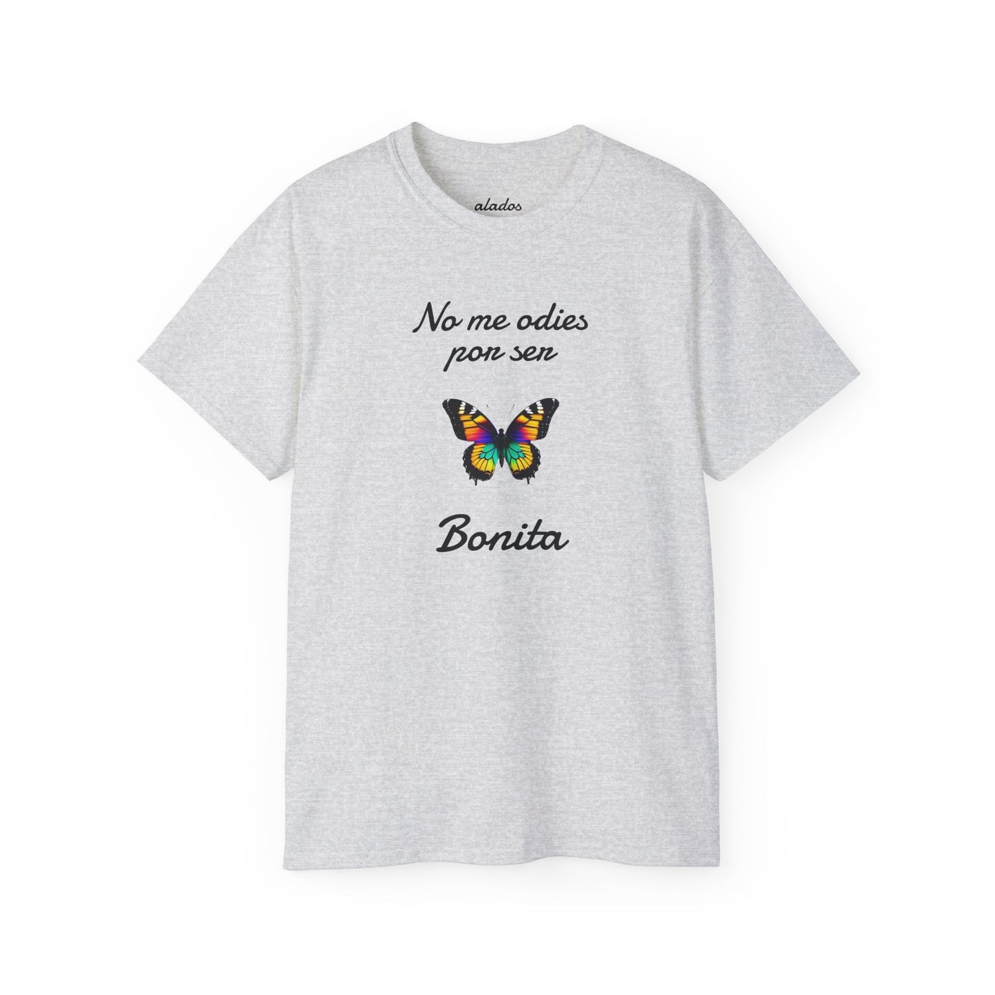 Cute Shirt for Women, Best Gift For Teens,Birthday Gift,Casual Fashion for Girls.Cool Present for Latin Girls.No me odies por ser Bonita