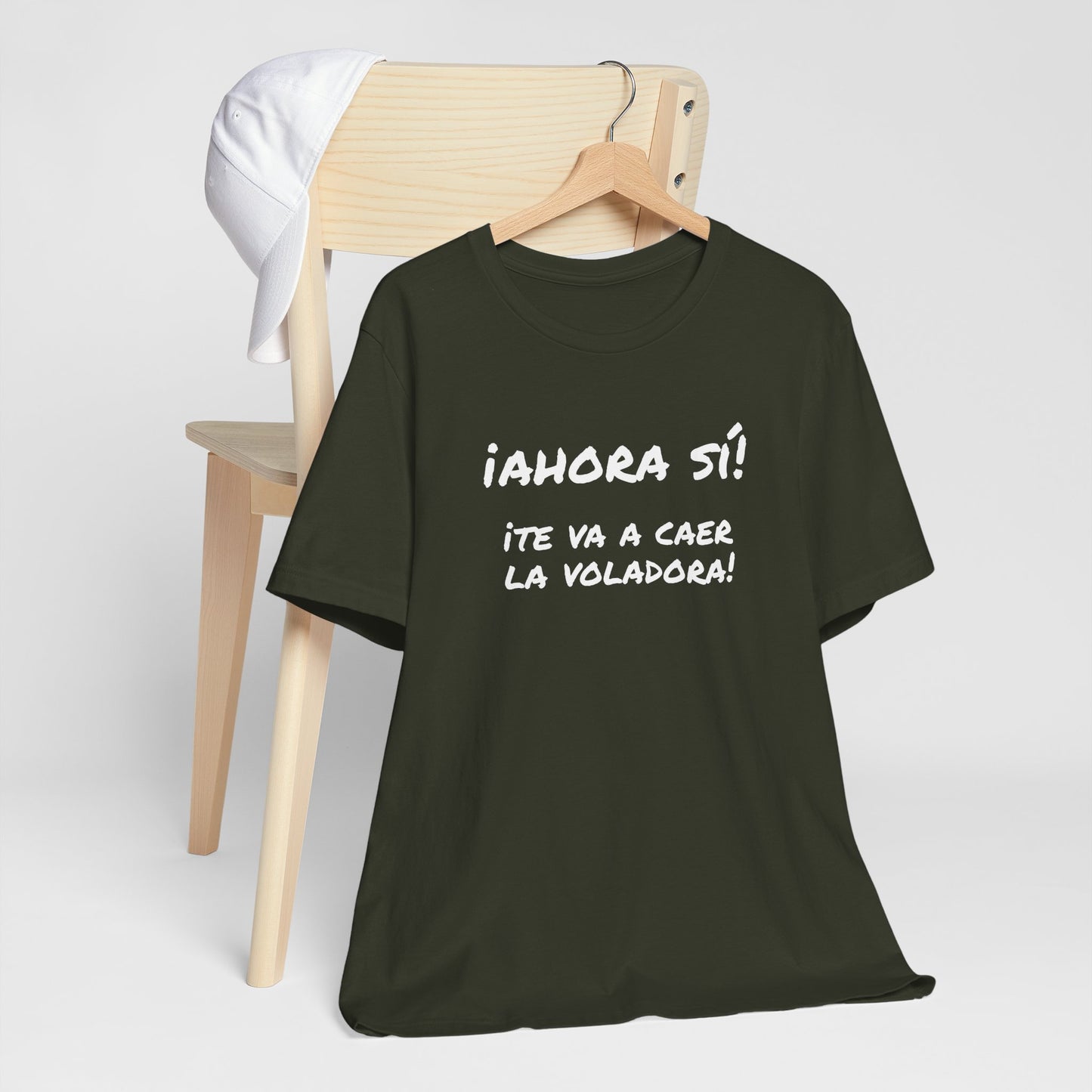 Funny T shirt for Men, Mexican Humor Tee,Great Gift for Friends, Casual Wear for Everyday.'Ahora si te va a caer la voladora!'