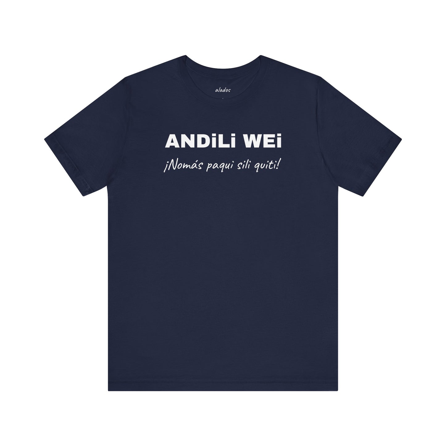 Funny Unisex Graphic Tee,Mexican Humor T-shirt, Casual Wear, Gift for Him/Her, Birthday Gift for Friends.'ANDILI WEI'