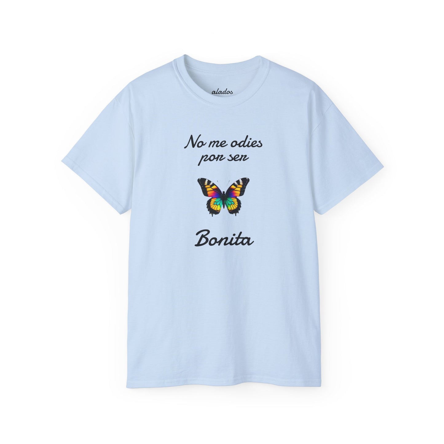 Cute Shirt for Women, Best Gift For Teens,Birthday Gift,Casual Fashion for Girls.Cool Present for Latin Girls.No me odies por ser Bonita