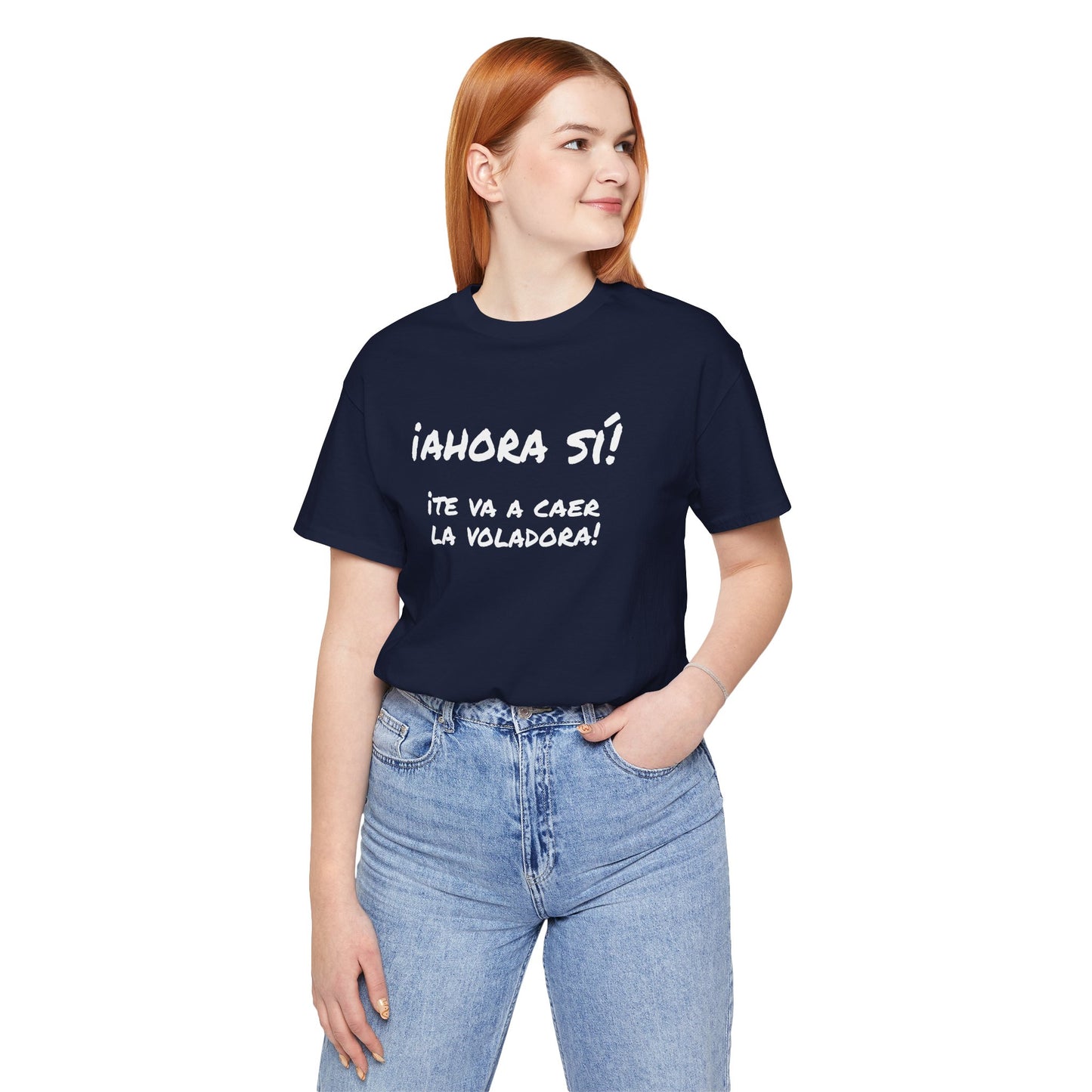 Funny T shirt for Men, Mexican Humor Tee,Great Gift for Friends, Casual Wear for Everyday.'Ahora si te va a caer la voladora!'