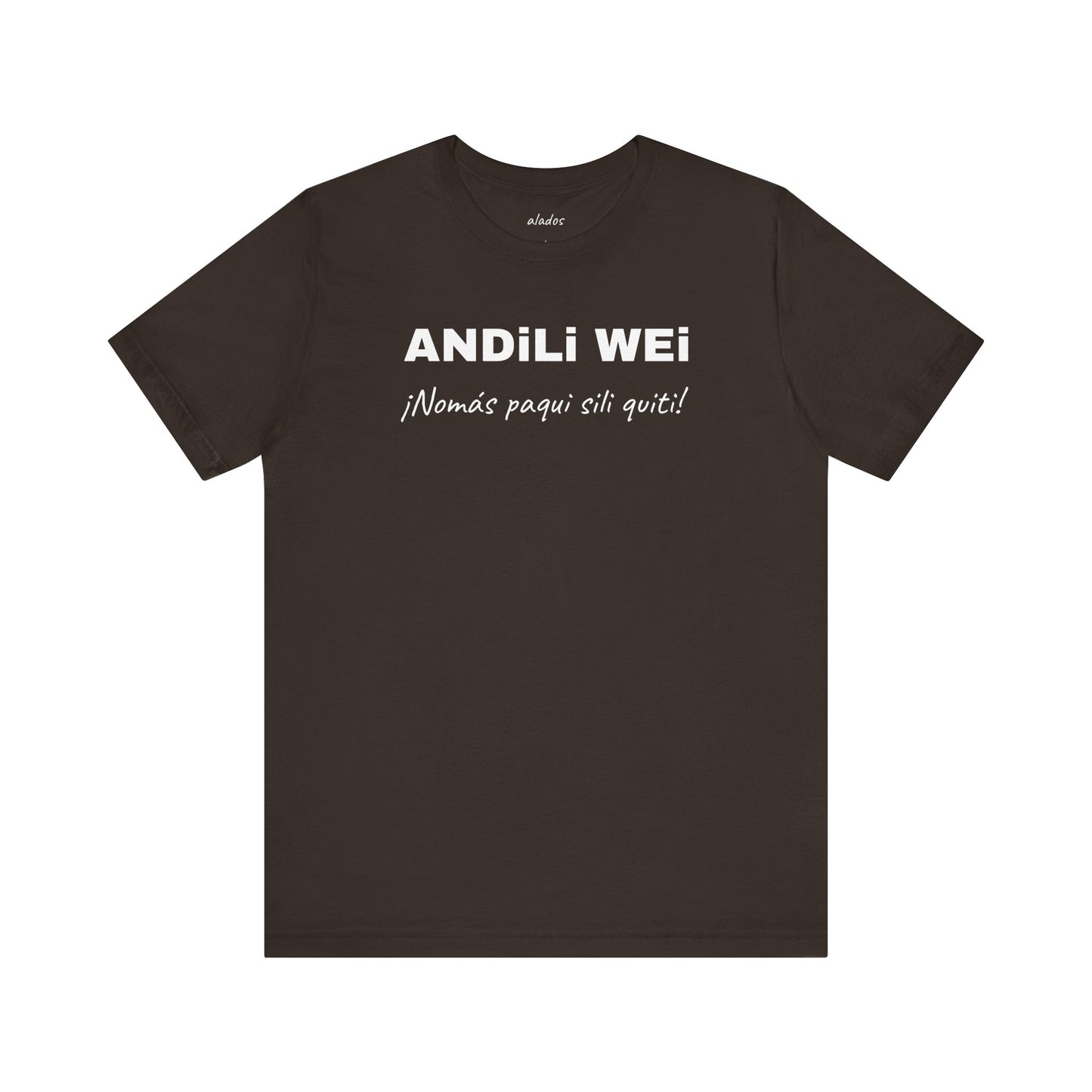 Funny Unisex Graphic Tee,Mexican Humor T-shirt, Casual Wear, Gift for Him/Her, Birthday Gift for Friends.'ANDILI WEI'