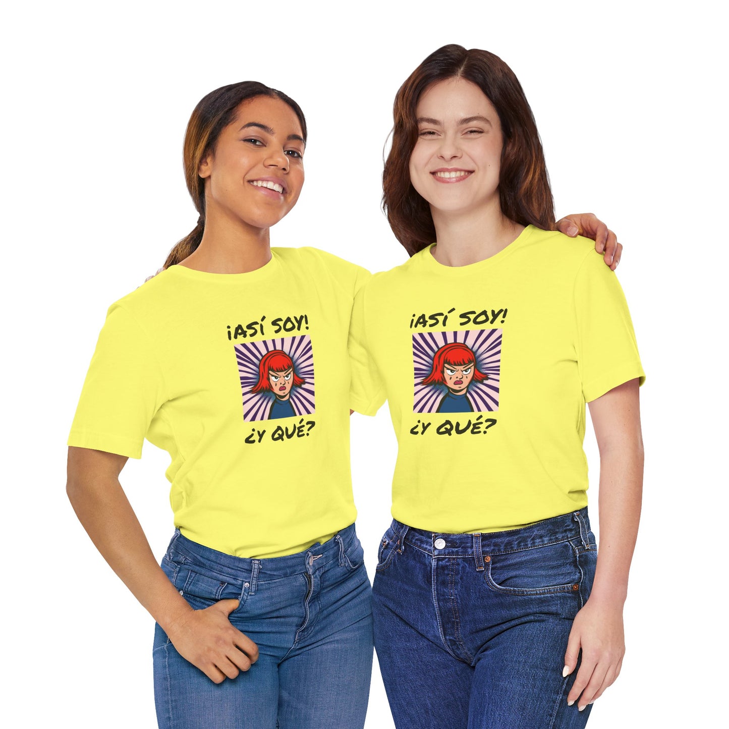 Funny T-Shirt for Teens,Bold Design T shirt,Women's Tee, Gift for Her,Funny Shirt for Latin Girls. 'ASI SOY, Y QUE?'