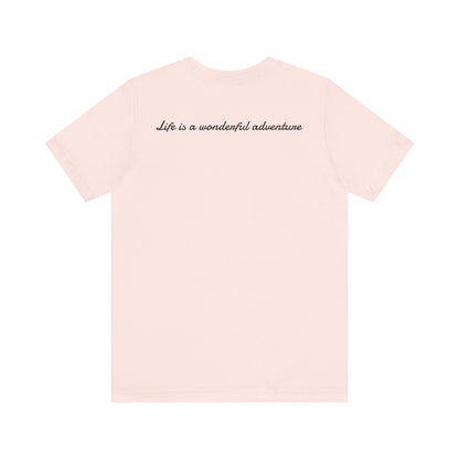 ALADOS.Inspiring Graphic Unisex T-Shirt for Explorers,Unique Design Tee,Motivational Gift for Friends. -Life is a wonderful adventure.-