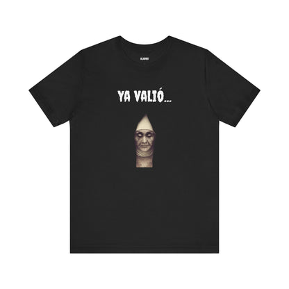 Funny Mexican T-shirt,Unique Graphic T-Shirt. Funny Unisex Shirt,Retro Style Tee.'YA VALIO...'