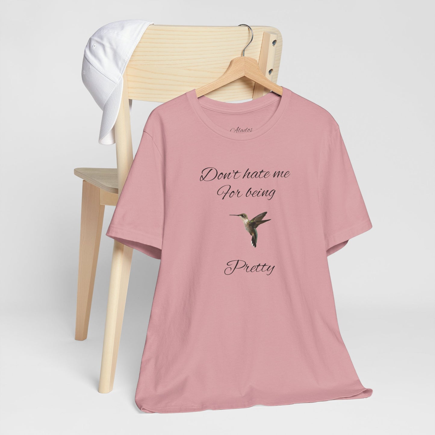 Pretty Hummingbird T shirt, Cute Graphic Shirt, Bird Lover Gift, Women's Tee.'Don't hate me for being pretty'