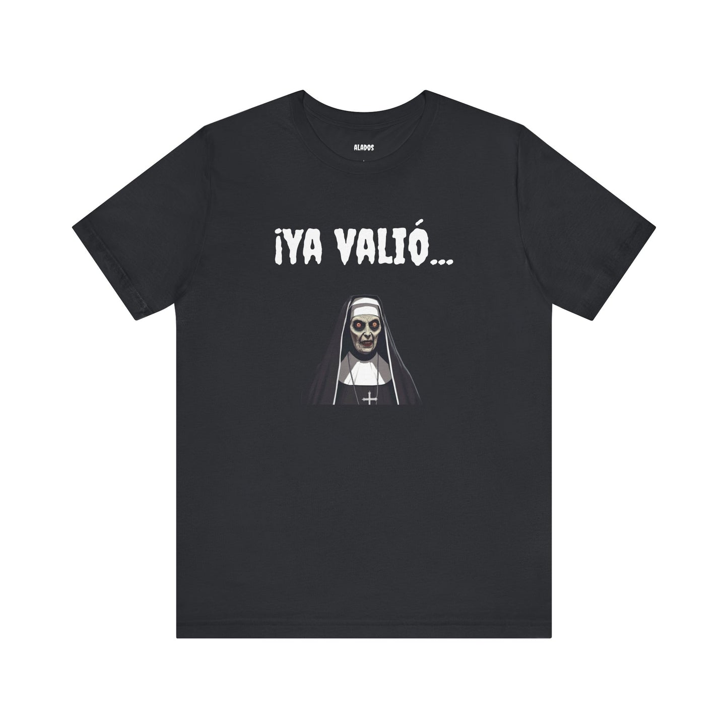 Gothic Nun Tee - Dark Humor Unisex Jersey Shirt - Perfect for Halloween, Parties, Casual Wear, Gifts, Unique Design.YA VALIO
