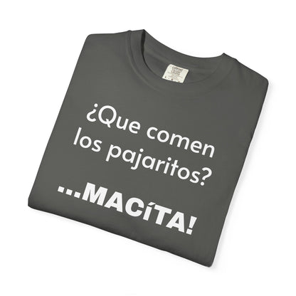 Funny T-Shirt for Men, Humorous Tee,Mexican Sayings T shirt,Latino Style t shirt.' Que comen los pajaritos?'