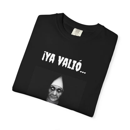 Funny Unisex T Shirts, Mexican Sayings Shirt, Neutral Gender, Mexican Humor T shirt.'YA VALIO...'