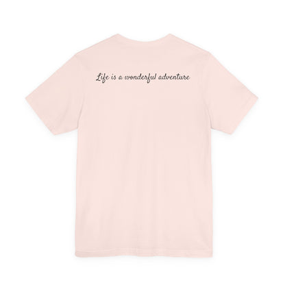 ALADOS    Adventure Tee - Unisex Jersey Short Sleeve T-Shirt with Inspiring Quote