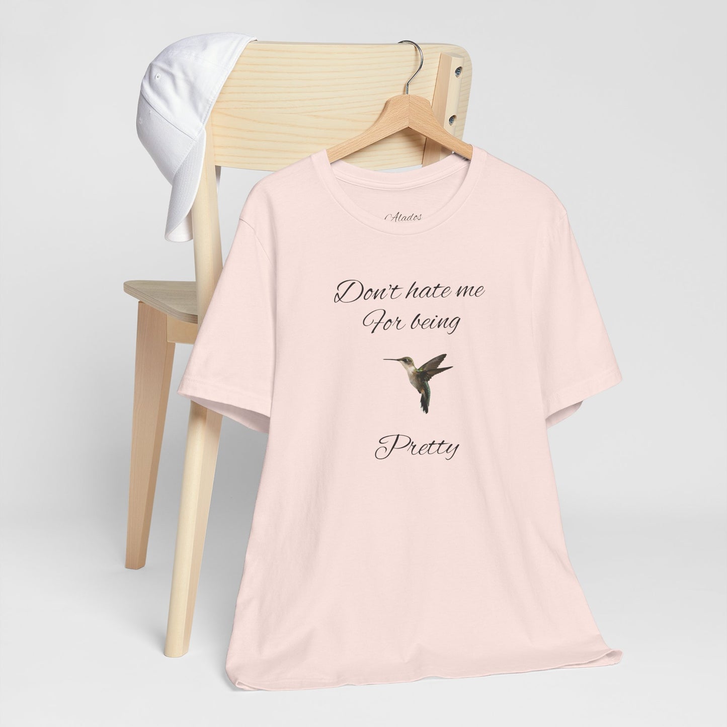 Pretty Hummingbird T shirt, Cute Graphic Shirt, Bird Lover Gift, Women's Tee.'Don't hate me for being pretty'