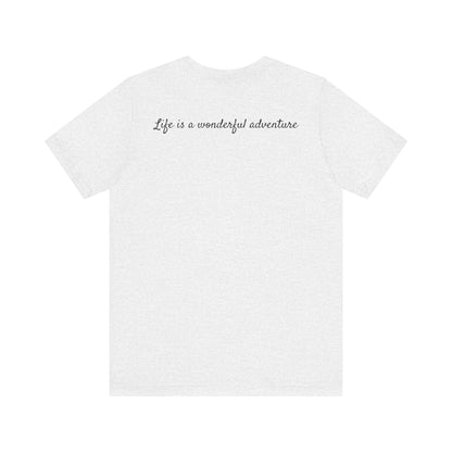 ALADOS    Adventure Tee - Unisex Jersey Short Sleeve T-Shirt with Inspiring Quote