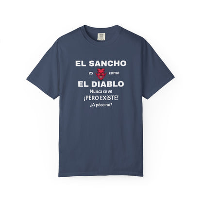 Funny T-shirt,Mexican Humor Shirt, Sarcastic Quotes,Mexican Sayings Shirt. 'El sancho es como el diablo'