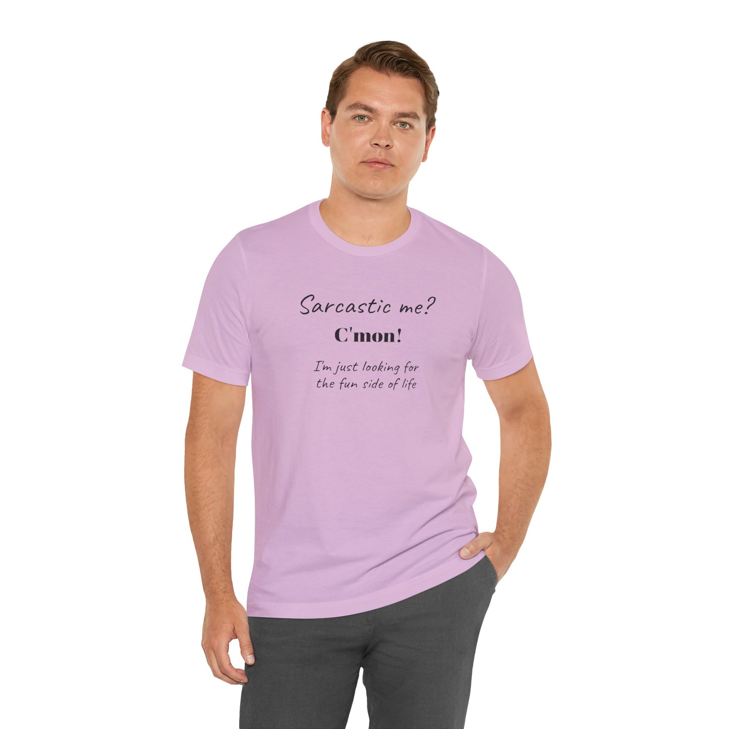 Bold Design Tee,Funny Unisex T-shirt,Sarcastic Humor Tee - Unisex Jersey Short Sleeve T-Shirt. 'SARCASTIC ME?'