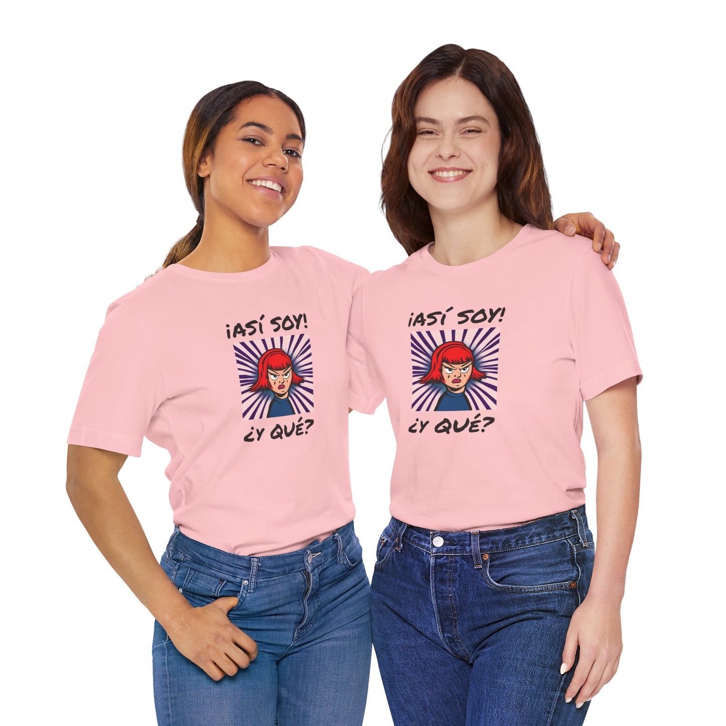 Funny T-Shirt for Teens,Bold Design T shirt,Women's Tee, Gift for Her,Funny Shirt for Latin Girls. 'ASI SOY, Y QUE?'