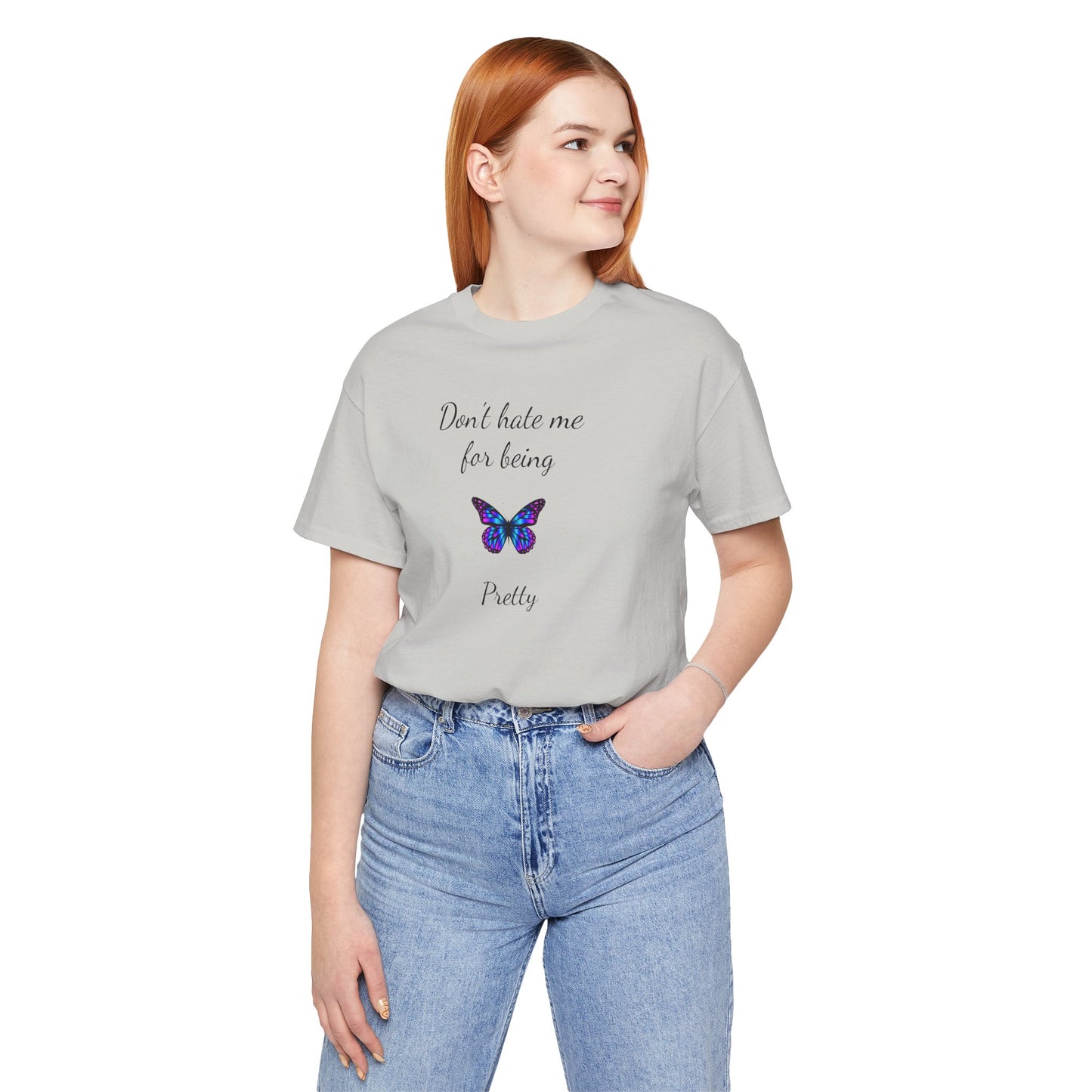 Cute Shirt for Women,Pretty Butterfly Graphic Tee,Unique Design Top,Casual Summer Wear- Don't Hate Me for Being Pretty-