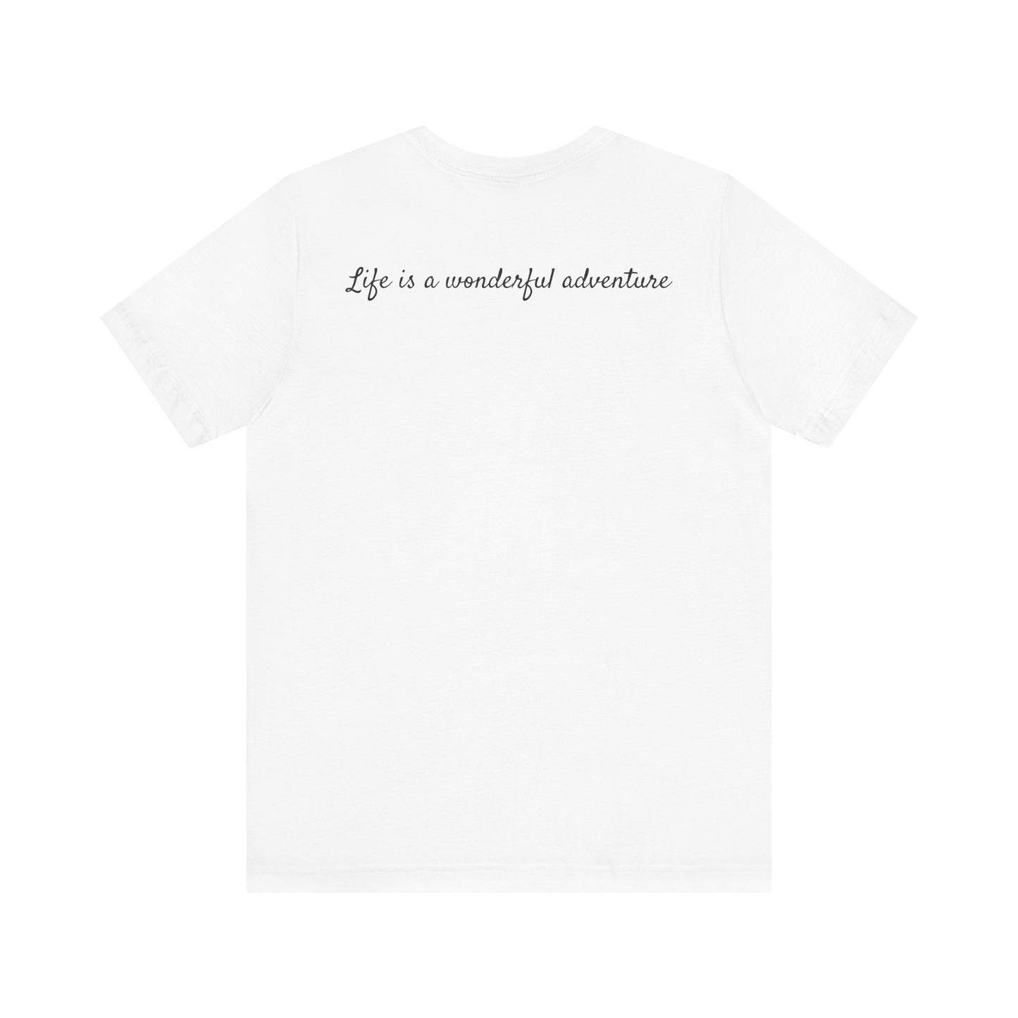 ALADOS    Adventure Tee - Unisex Jersey Short Sleeve T-Shirt with Inspiring Quote
