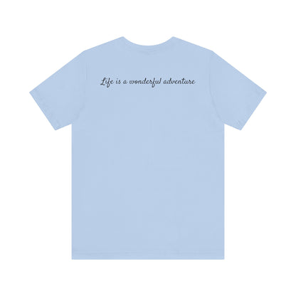 ALADOS    Adventure Tee - Unisex Jersey Short Sleeve T-Shirt with Inspiring Quote