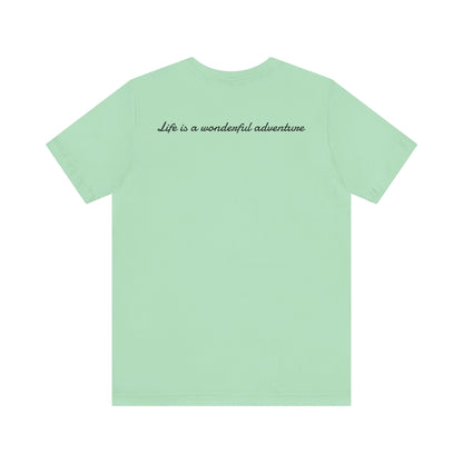 ALADOS.Inspiring Graphic Unisex T-Shirt for Explorers,Unique Design Tee,Motivational Gift for Friends. -Life is a wonderful adventure.-