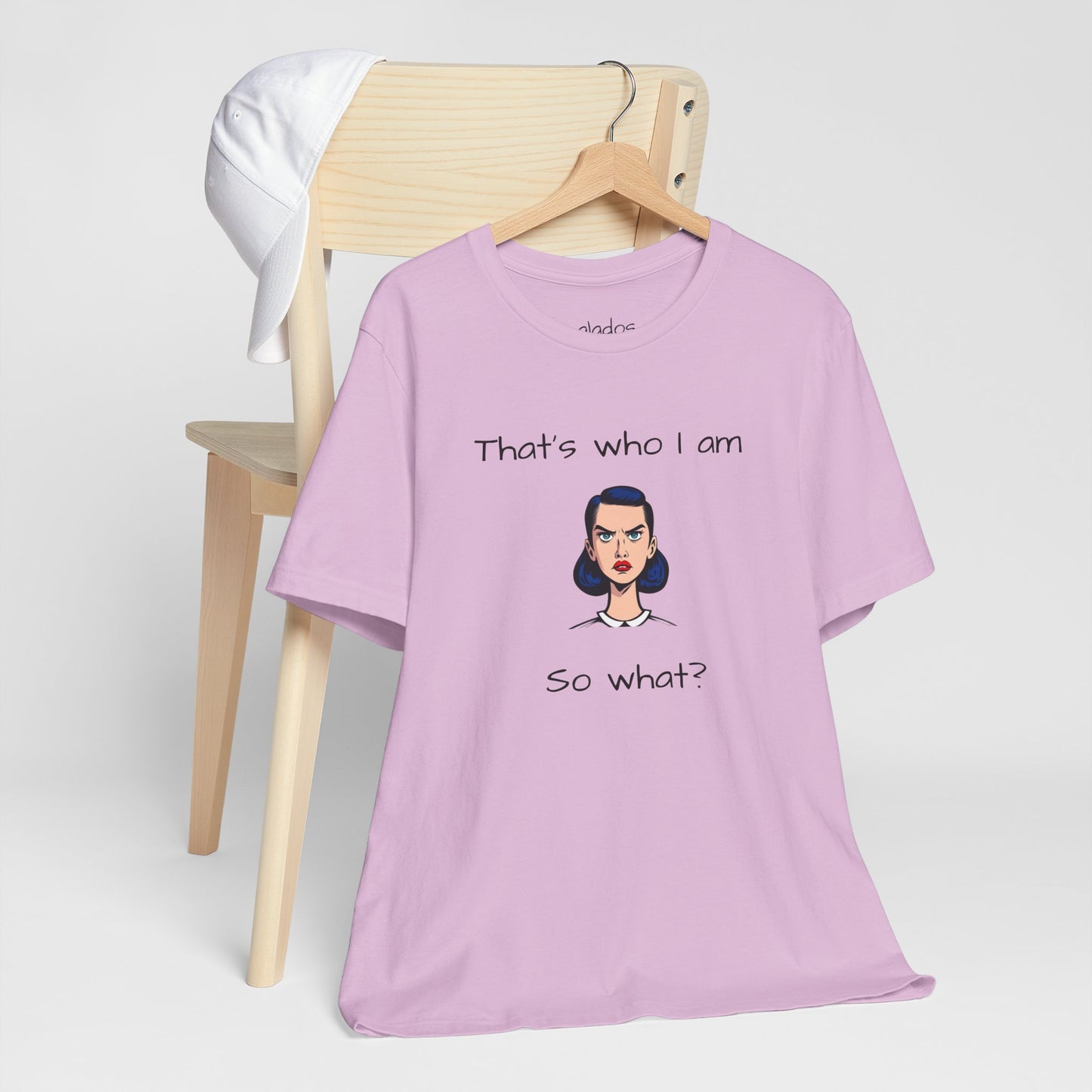 Empowering Statement Tee - "That's Who I Am, So What?" -  Jersey Short Sleeve for Teens