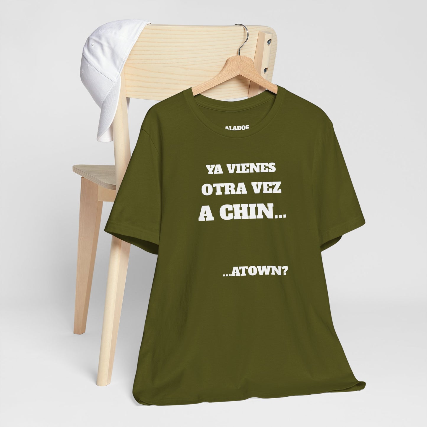 Unisex Jersey Tee - Fun Statement Shirt, Casual Wear, Gift for Friends, Unique Graphic Tee, Birthday Present, 'Ya vienes otra vez a chin...'