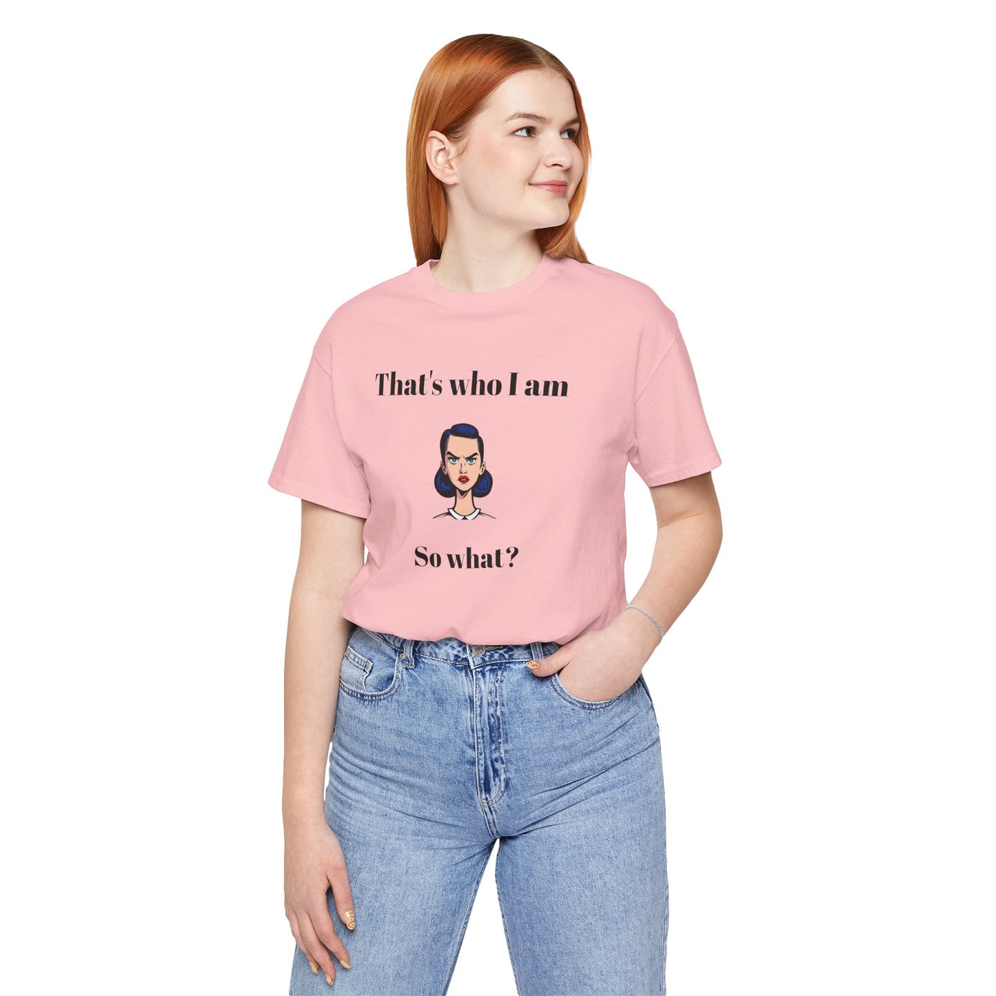Bolt Design Shirt,  Women's Top, Unique Design Tee,Novelty Gift, Great Gift for Teens.'That's who I am,So what?'