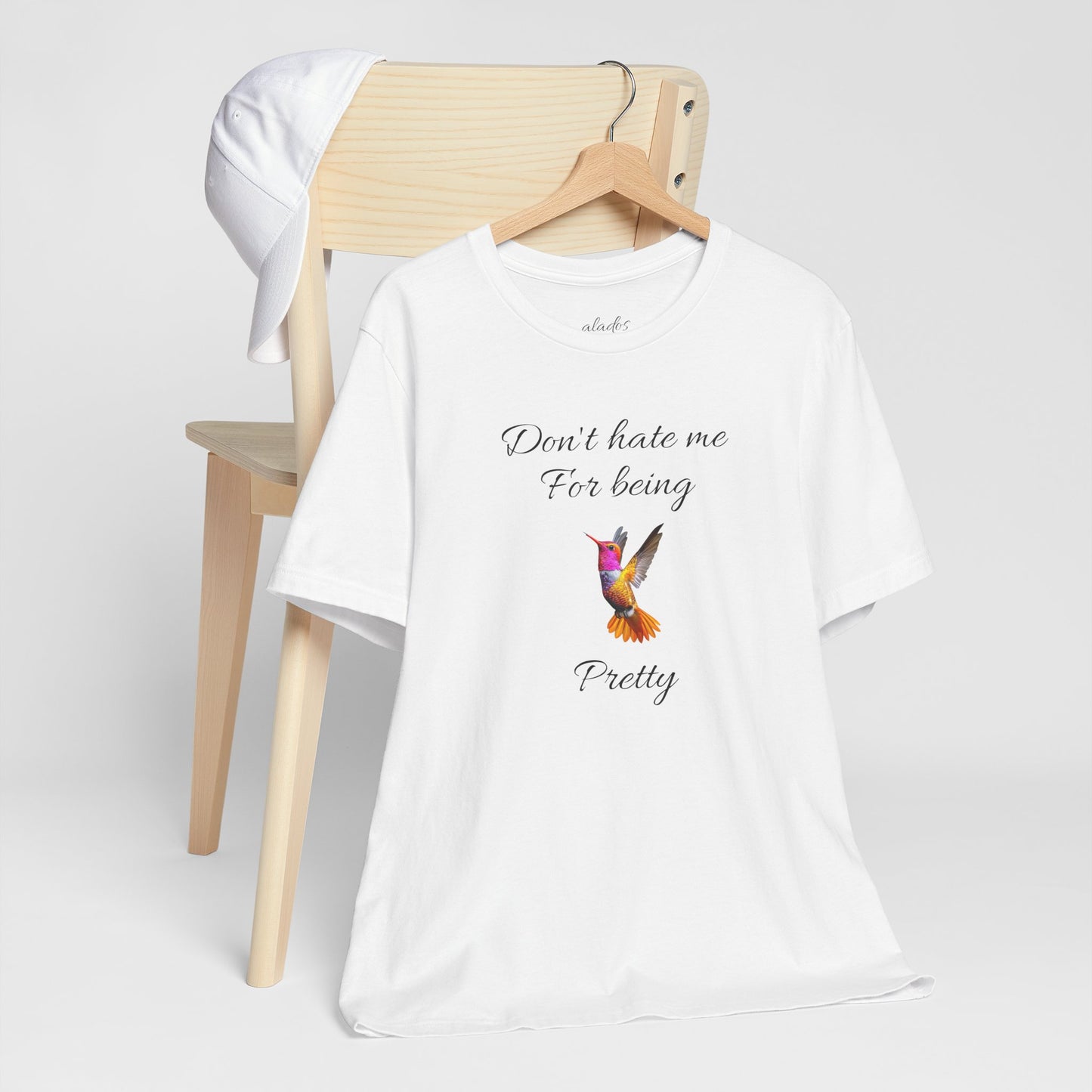 Cute Graphic Tee, Casual Shirt, Nature Lover Gift, Positive Vibes Apparel, Birthday, Everyday Wear, Gift for Her.'Don't hate me for being pretty