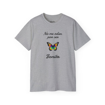 Cute Shirt for Women, Best Gift For Teens,Birthday Gift,Casual Fashion for Girls.Cool Present for Latin Girls.No me odies por ser Bonita