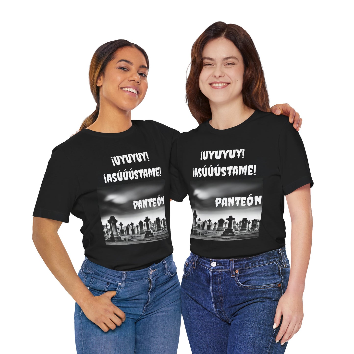 Funny Unisex Graphic Tee, Mexican Humor T Shirt, Unique Gift for Horror Lovers, Sarcastic T shirt.'Uyuyuy Asustame Panteon!