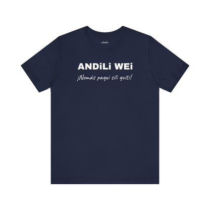 Funny Unisex Graphic Tee,Mexican Humor T-shirt, Casual Wear, Gift for Him/Her, Birthday Gift for Friends.'ANDILI WEI'