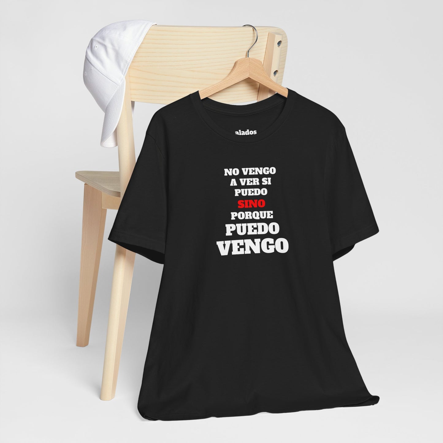 Mexican Unisex T-shirt with Inspirational Quote, Motivational Shirt, Mexican Sayings Shirt,Gift for Him or Her.'No vengo a ver si puedo...'