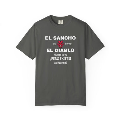 Funny T-shirt,Mexican Humor Shirt, Sarcastic Quotes,Mexican Sayings Shirt. 'El sancho es como el diablo'