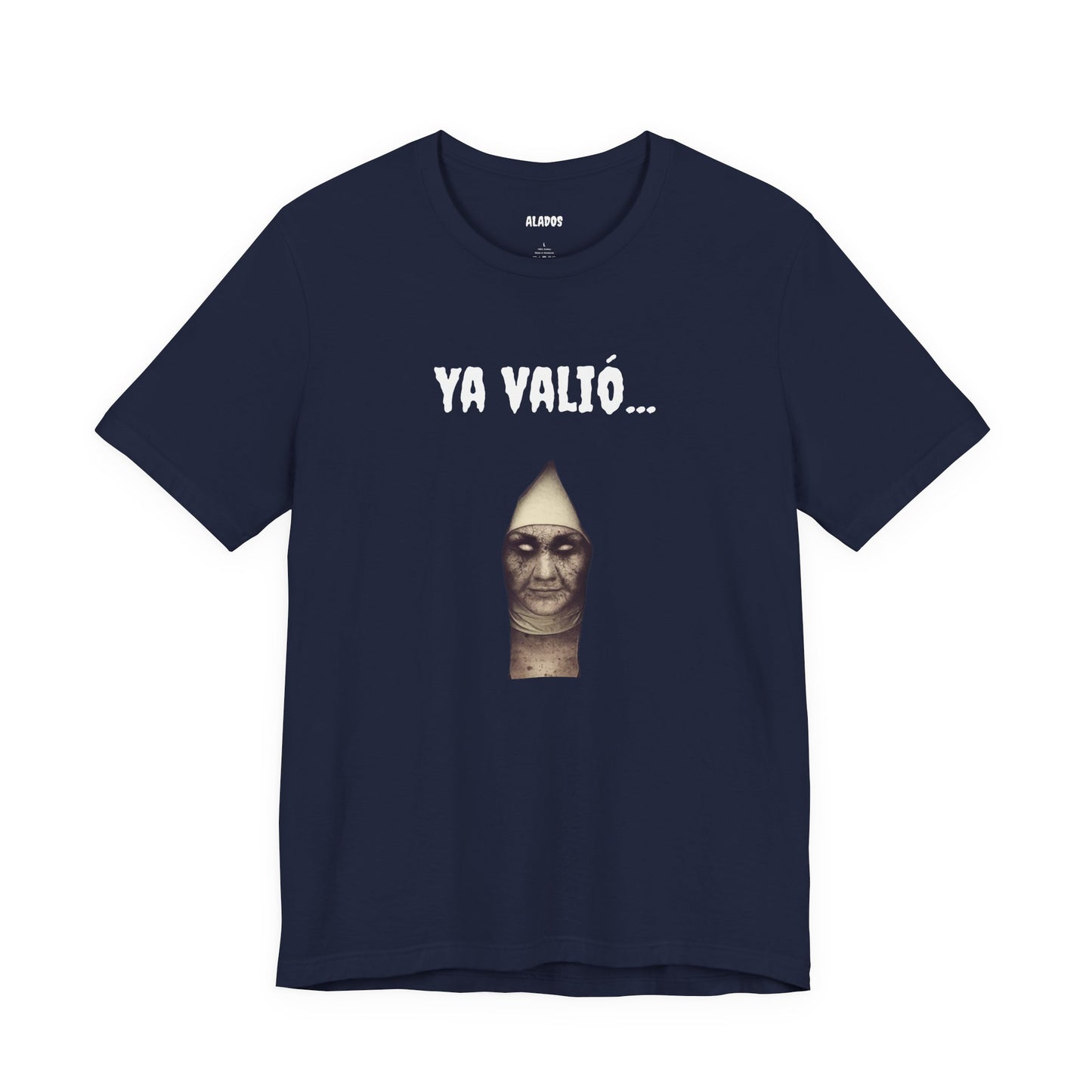 Funny Mexican T-shirt,Unique Graphic T-Shirt. Funny Unisex Shirt,Retro Style Tee.'YA VALIO...'