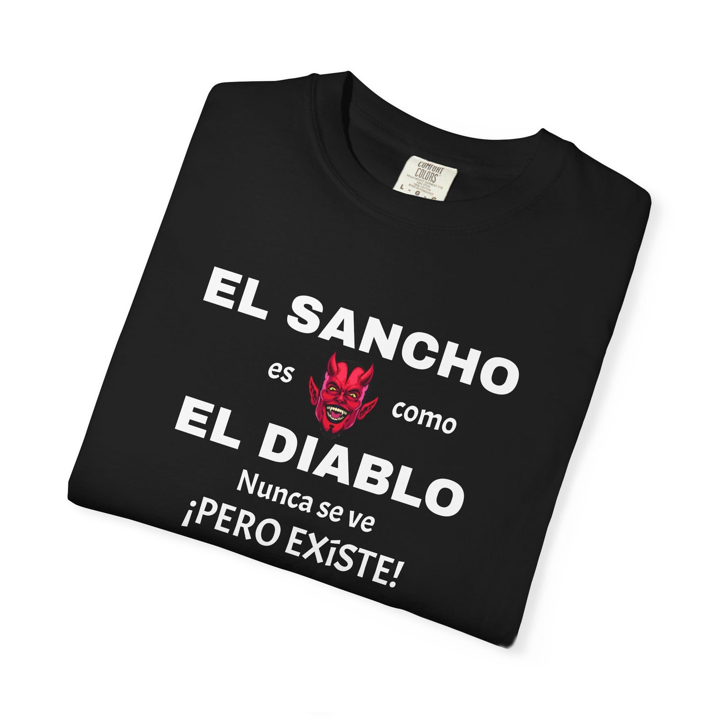 Funny T-shirt,Mexican Humor Shirt, Sarcastic Quotes,Mexican Sayings Shirt. 'El sancho es como el diablo'