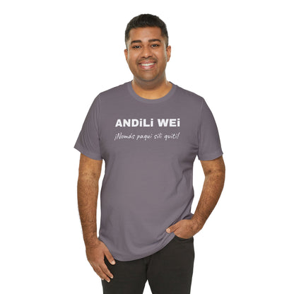 Funny Unisex Graphic Tee,Mexican Humor T-shirt, Casual Wear, Gift for Him/Her, Birthday Gift for Friends.'ANDILI WEI'