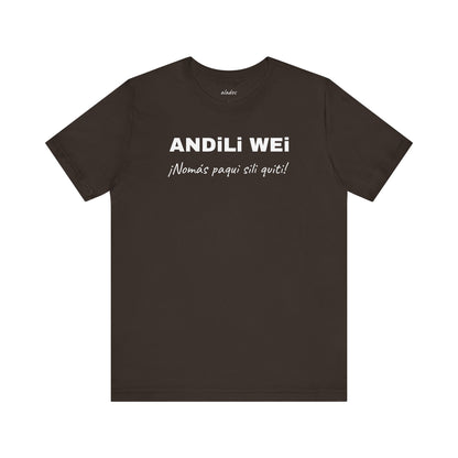 Funny Unisex Graphic Tee,Mexican Humor T-shirt, Casual Wear, Gift for Him/Her, Birthday Gift for Friends.'ANDILI WEI'