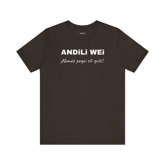 Funny Unisex Graphic Tee,Mexican Humor T-shirt, Casual Wear, Gift for Him/Her, Birthday Gift for Friends.'ANDILI WEI'