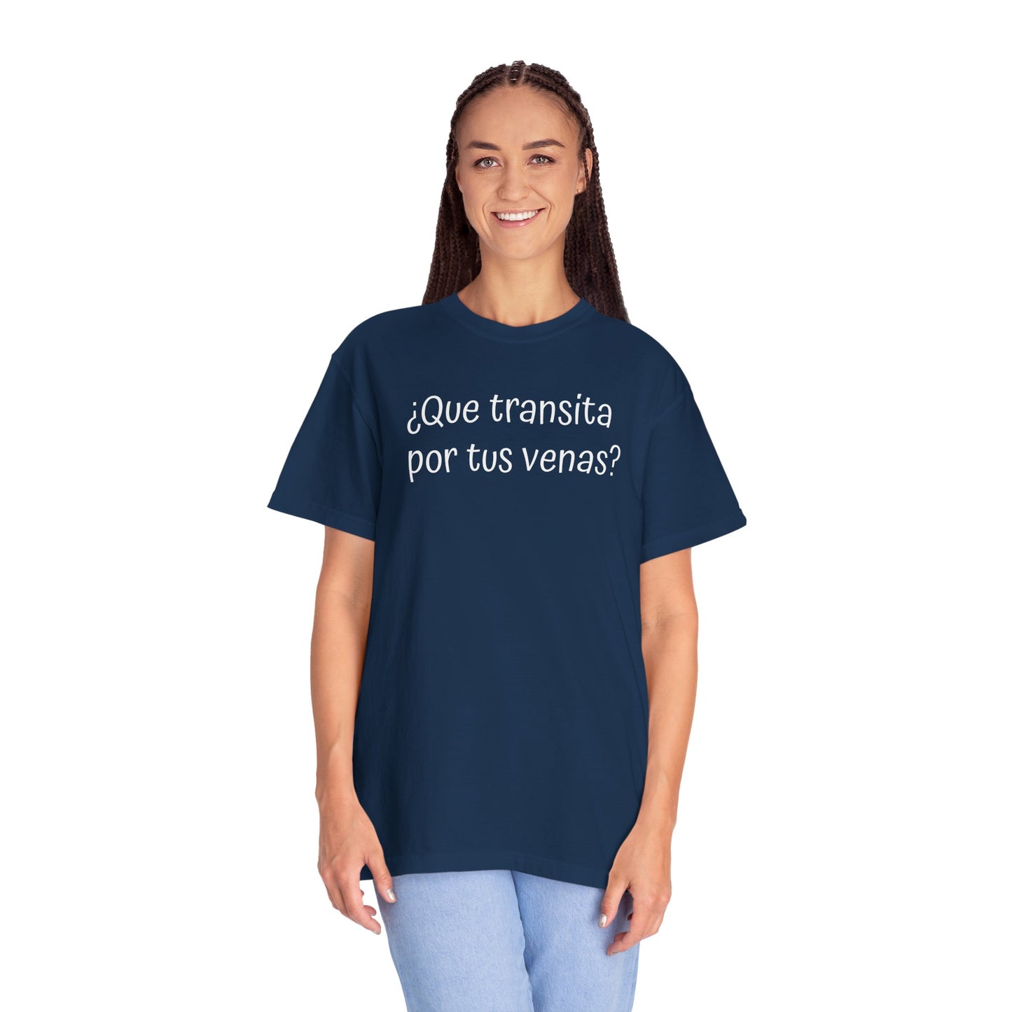 Funny Unisex T-shirt,Mexican Humor Tee,Sarcastic Shirt,Confortable Wear T shirt.'Que transita por tus venas?'